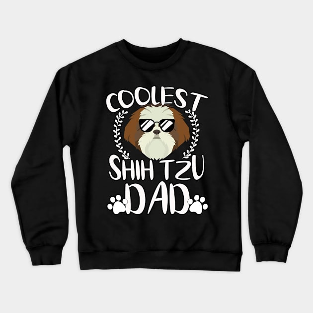 Glasses Coolest Shih Tzu Dog Dad Crewneck Sweatshirt by mlleradrian